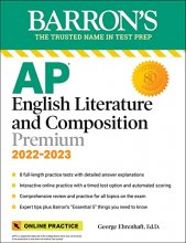 Cover art for AP English Literature and Composition Premium, 2022-2023: 8 Practice Tests + Comprehensive Review + Online Practice (Barron's AP)