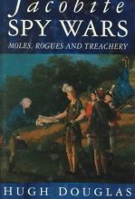 Cover art for Jacobite Spy Wars: Moles, Rogues and Treachery
