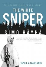 Cover art for The White Sniper: Simo Häyhä