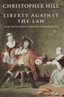 Cover art for Liberty against the Law: Some Seventeenth-Century Controversies