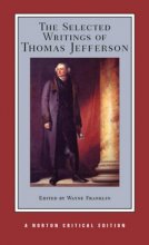 Cover art for The Selected Writings of Thomas Jefferson: A Norton Critical Edition (Norton Critical Editions)