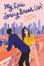 Cover art for My Epic Spring Break (Up) (Underlined Paperbacks)