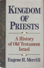 Cover art for Kingdom of Priests: A History of the Old Testament Israel