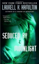 Cover art for Seduced by Moonlight (Meredith Gentry, Book 3)