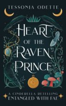 Cover art for Heart of the Raven Prince: A Cinderella Retelling (Entangled with Fae)