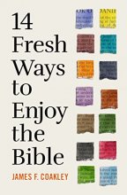 Cover art for 14 Fresh Ways to Enjoy the Bible