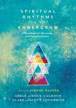 Cover art for Spiritual Rhythms for the Enneagram: A Handbook for Harmony and Transformation