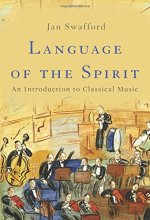 Cover art for Language of the Spirit: An Introduction to Classical Music