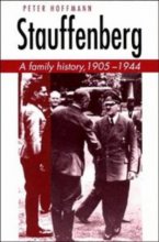 Cover art for Stauffenberg: A Family History, 1905–1944