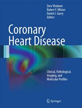 Cover art for Coronary Heart Disease: Clinical, Pathological, Imaging, and Molecular Profiles