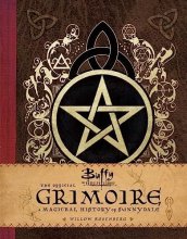 Cover art for Buffy the Vampire Slayer: The Official Grimoire: A Magickal History of Sunnydale
