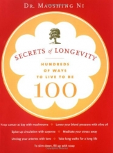 Cover art for Secrets of Longevity: Hundreds of Ways to Live to Be 100