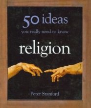 Cover art for Religion: 50 Ideas You Really Need to Know