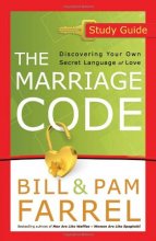 Cover art for The Marriage Code Study Guide: Discovering Your Own Secret Language of Love