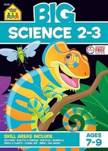 Cover art for School Zone - Big Science Workbook - 320 Pages, Ages 7 to 9, 2nd Grade, 3rd Grade, Weather, Seeds, Plants, Insects, Mammals, Ocean Life, Birds, and More (School Zone Big Workbook Series)