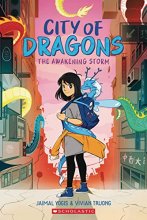 Cover art for The Awakening Storm: A Graphic Novel (City of Dragons #1)