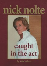 Cover art for Nick Nolte: Caught in the Act