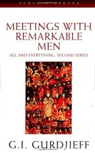 Cover art for Meetings with Remarkable Men: All and Everything, 2nd Series