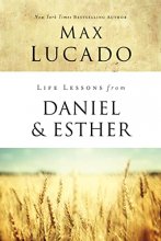 Cover art for Life Lessons from Daniel and Esther: Faith Under Pressure