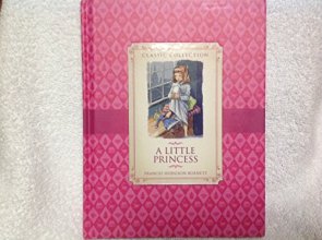 Cover art for A Little Princess - Classic Collection by Burnett