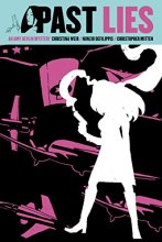 Cover art for Past Lies: Pulp Edition (An Amy Devlin Mystery)