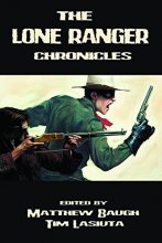 Cover art for The Lone Ranger Chronicles