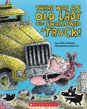 Cover art for There Was an Old Lady Who Swallowed a Truck (There Was an Old Lady [Colandro])