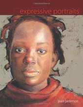 Cover art for Expressive Portraits: Creative Methods for Painting People