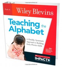 Cover art for Teaching the Alphabet: A Flexible, Systematic Approach to Building Early Phonics Skills
