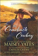Cover art for The Comeback Cowboy (Jasper Creek)