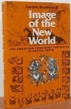 Cover art for Image of the New World: The American Continent Portrayed in Native Texts
