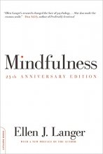 Cover art for Mindfulness (25th anniversary edition) (A Merloyd Lawrence Book)