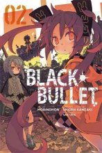 Cover art for Black Bullet, Vol. 2 - manga (Black Bullet (manga), 2) (Volume 2)