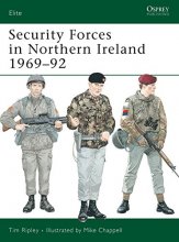 Cover art for Security Forces in Northern Ireland 1969–92 (Elite)