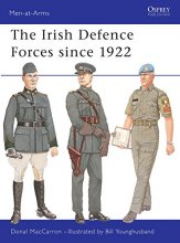 Cover art for The Irish Defence Forces since 1922 (Men-at-Arms)