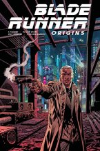 Cover art for Blade Runner: Origins Vol. 1: Products (Graphic Novel)