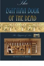Cover art for The Egyptian Book Of The Dead: The Papyrus Of Ani