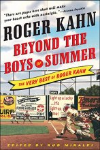 Cover art for Beyond the Boys of Summer: The Very Best of Roger Kahn