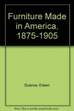 Cover art for Furniture Made in America, 1875-1905