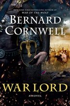 Cover art for War Lord: A Novel (Saxon Tales, 13)