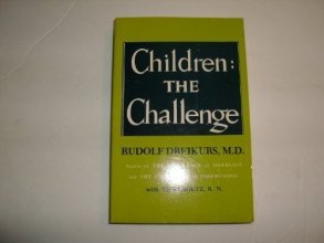 Cover art for Children: The Challenge by Rudolf Dreikurs (1987-04-30)