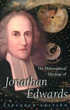 Cover art for The Philosophical Theology of Jonathan Edwards: Expanded Edition