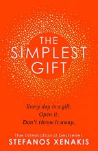 Cover art for The Simplest Gift: The international bestseller self-help sensation that unlocks the secret of how to find success, purpose and be happy every day in 2021