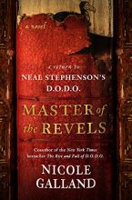 Cover art for Master of the Revels: A Return to Neal Stephenson's D.O.D.O.
