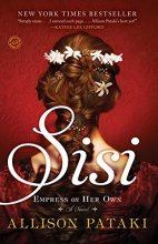 Cover art for Sisi: Empress on Her Own: A Novel