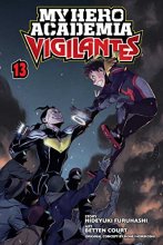 Cover art for My Hero Academia: Vigilantes, Vol. 13 (13)