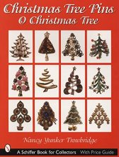 Cover art for Christmas Tree Pins: O Christmas Tree (Schiffer Book for Collectors)