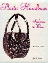 Cover art for Plastic Handbags: Sculpture to Wear