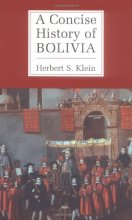 Cover art for A Concise History of Bolivia (Cambridge Concise Histories)
