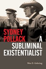 Cover art for Sydney Pollack: A Subliminal Existentialist